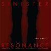 They Said... - Sinister Resonance