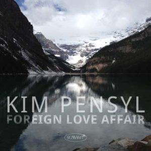 Foreign Love Affair – Kim Pensyl