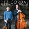 Pilgrimage - Dez Cordas