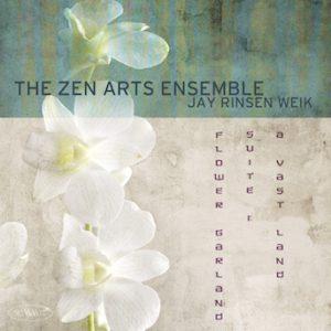 Flower Garland Suite 1 – Zen Arts Ensemble