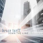 Down the Line – Bruce Torff