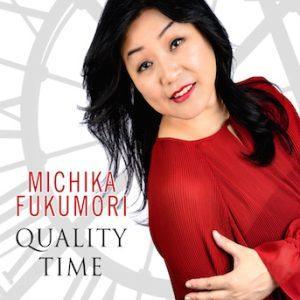Quality Time – Michika Fukumori