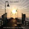Inner Light - Tom Marko