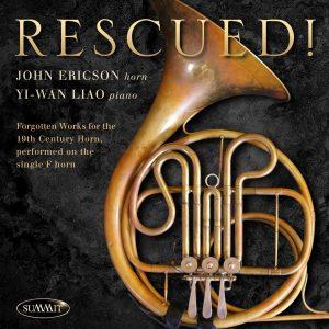 Rescued! Forgotten Works for 19th Century Horn – John Ericson