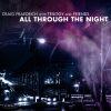 All Through the Night - Craig Fraedrich with Trilogy and Friends