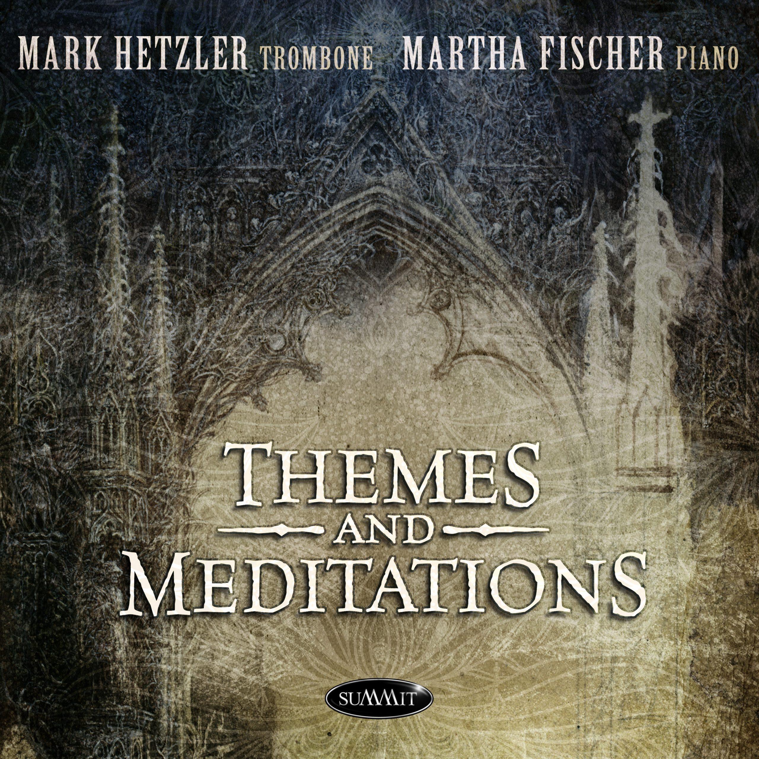 Themes and Meditations - Mark Hetzler (Digital download full cd)