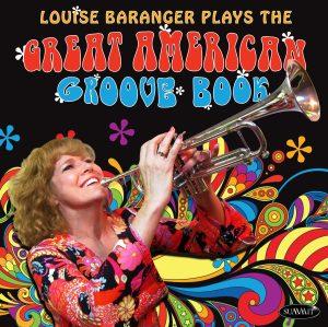 Louise Baranger Plays The Great American Groove Book – Louise Baranger