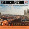 Bugles Over Zagreb: The Music of Doug Richards - Rex Richardson