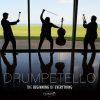 The Beginning of Everything - Drumpetello