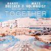 Together - Randy Brecker & Mats Holmquist with UMO Jazz Orchestra