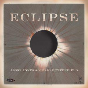 Eclipse – Jesse Jones & Craig Butterfield