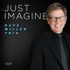 Just Imagine - Dave Miller Trio