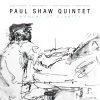 Moment of Clarity - Paul Shaw Quintet