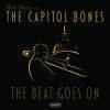 The Beat Goes On - Matt Niess and The Capitol Bones