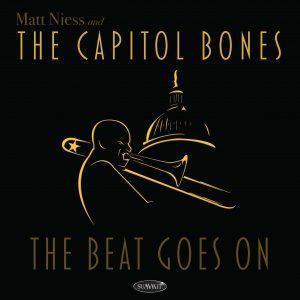 The Beat Goes On – Matt Niess and The Capitol Bones