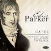 CATEL • The Discovered Manuscripts: Quartets for clarinet, violin, viola and cello - Elsie Parker