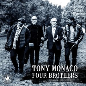 Four Brothers – Tony Monaco