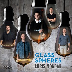 Glass Spheres – Chris Mondak