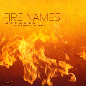 Fire Names – Daniel Grabois