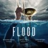 FLOOD - Steve Wilson and Richard Harris