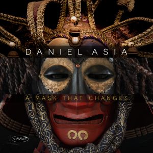 A Mask That Changes – Daniel Asia